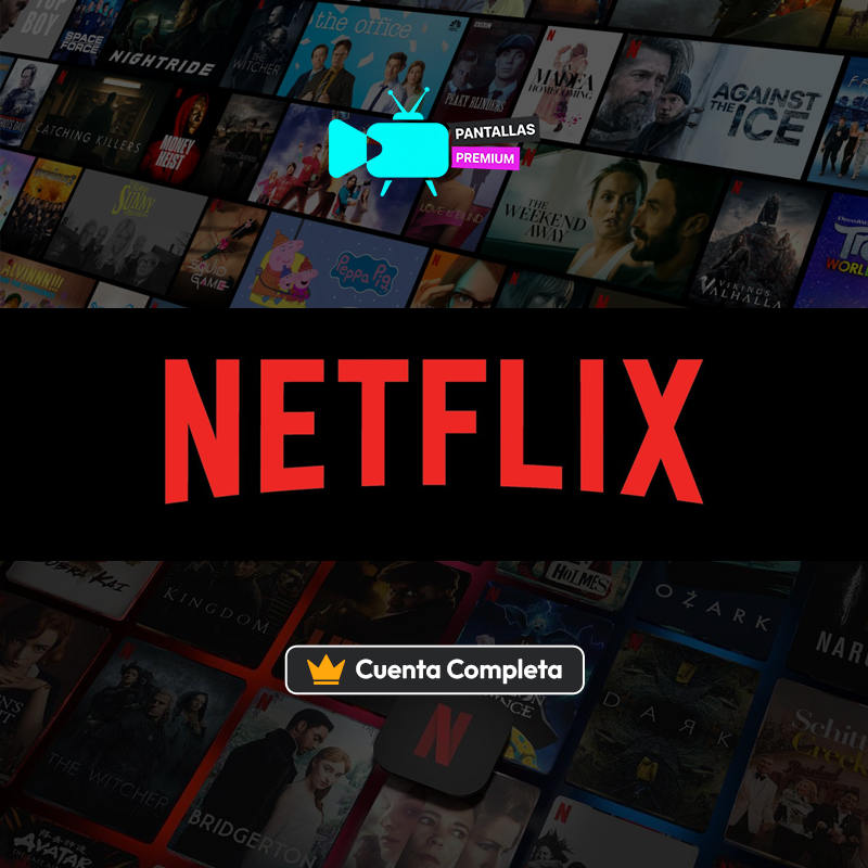 Cuenta Completa Netflix  1
